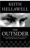 Outsider: The Autobiography of One of Britain's Most Controversial Policemen