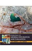 Essentials of Mineral Exploration and Evaluation
