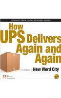 How Ups Delivers Again and Again