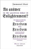 An Answer to the Question: 'What Is Enlightenment?'