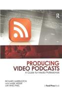 Producing Video Podcasts