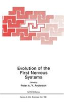 Evolution of the First Nervous Systems