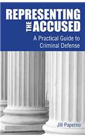 Representing the Accused