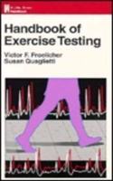 Handbook of Exercise Testing (Little, Brown Handbook Series)