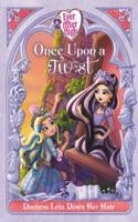 Ever After High: Once Upon a Twist: Book #4