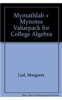College Algebra: MyNotes with Student Access Kit