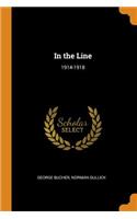 In the Line: 1914-1918