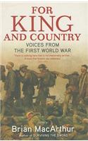 For King And Country: Voices from the First World War