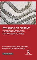 Dynamics of Dissent: Theorizing Movements For Inclusive Futures