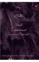 My Middle School Experience Journal