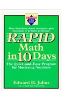 Rapid Math in Ten Days: The Quick-and-Easy Program (Excell-Erated Skills)