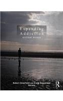 Expanding Addiction: Critical Essays