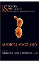 Topley and Wilson's Microbiology and Microbial Infections