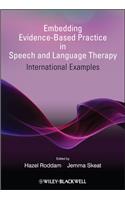 Embedding Evidence-Based Practice in Speech and Language Therapy