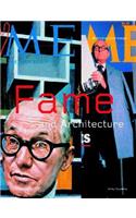 Fame and Architecture
