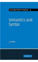 Semantics and Syntax: Parallels and Connections