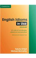 English Idioms in Use Advanced with Answers: 60 Units of Vocabulary Reference and Practice: Self-study and Classroom Use