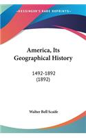 America, Its Geographical History