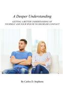 Deeper Understanding