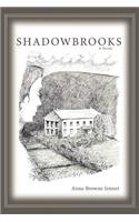 Shadowbrooks
