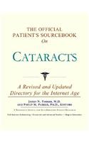 Official Patient's Sourcebook on Cataracts