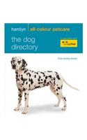 Hamlyn All Colour Petcare: The Dog Directory