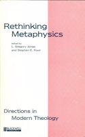 Rethinking Metaphysics (Directions in Modern Theology)