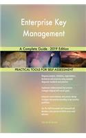 Enterprise Key Management A Complete Guide - 2019 Edition