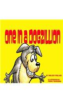 One in a Dogzillion