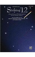 Striking 12 (Vocal Selections)