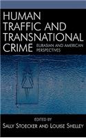 Human Traffic and Transnational Crime