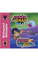 Jons y el Gran Pez/Jonah And The Very Big Fish