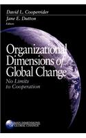 Organizational Dimensions of Global Change