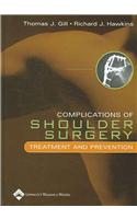 Complications of Shoulder Surgery: Treatment and Prevention