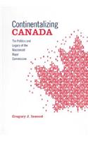 Continentalizing Canada