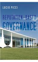 Reputation-Based Governance