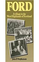 Ford-A Village in the West Highlands of Scotland: A Case Study of Repopulation and Social Change in a Small Community
