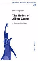 The Fiction of Albert Camus