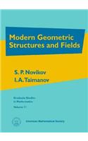 Modern Geometric Structures and Fields