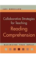 Collaborative Strategies for Teaching Reading Comprehension