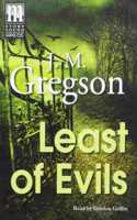 Least Of Evils