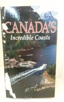 Canada's Incredible Coast (Travel books)