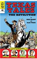 Texas Tales Illustrated: The Revolution