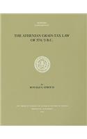 The Athenian Grain-Tax Law of 374/3 B.C.