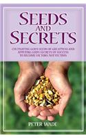Seeds and Secrets