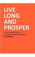 Live Long and Prosper