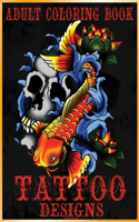 Adult Coloring Book Tattoo Designs