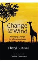 Change Is on the Wind
