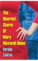 Discreet Charm Of Mary Maxwell-Hume