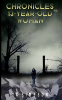 Chronicle Of A 13 Old Woman